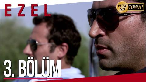 Ezel 3. Bölüm (Full HD)