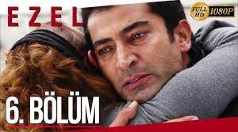Ezel 6. Bölüm (Full HD)